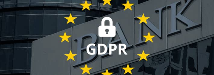 What GDPR Really Means for Banks and Finance Houses