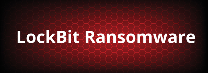 LockBit Ransomware