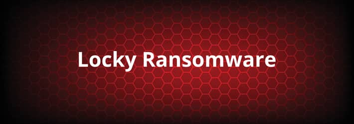 Locky Ransomware