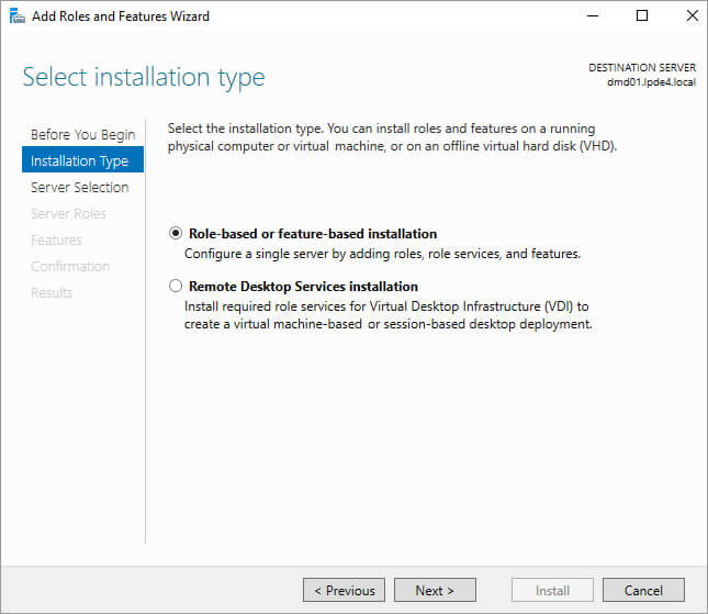 Role-based or feature-based installation