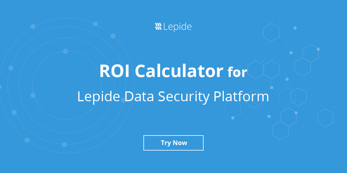 ROI Calculator - Lepide Data Security Platform